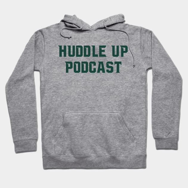 Sparty Hoodie by Huddle Up Podcast